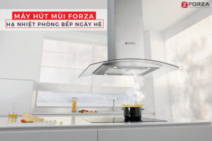 máy hút mùi forza